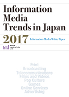 Information Media Trends in Japan 2018