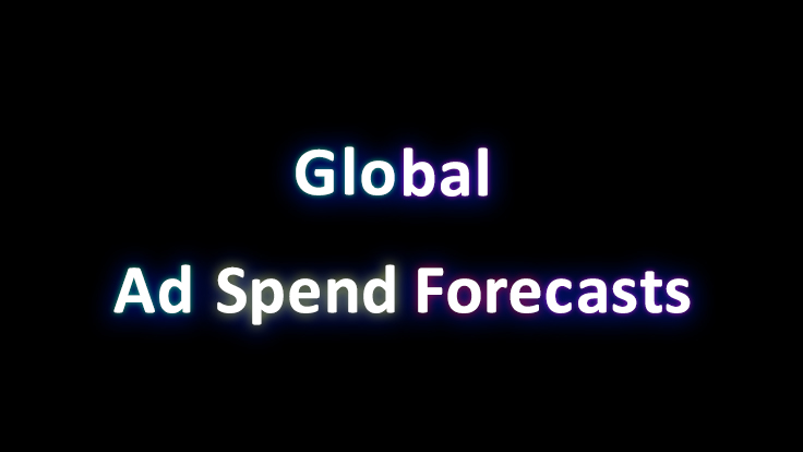 Global Ad Spend Forecasts